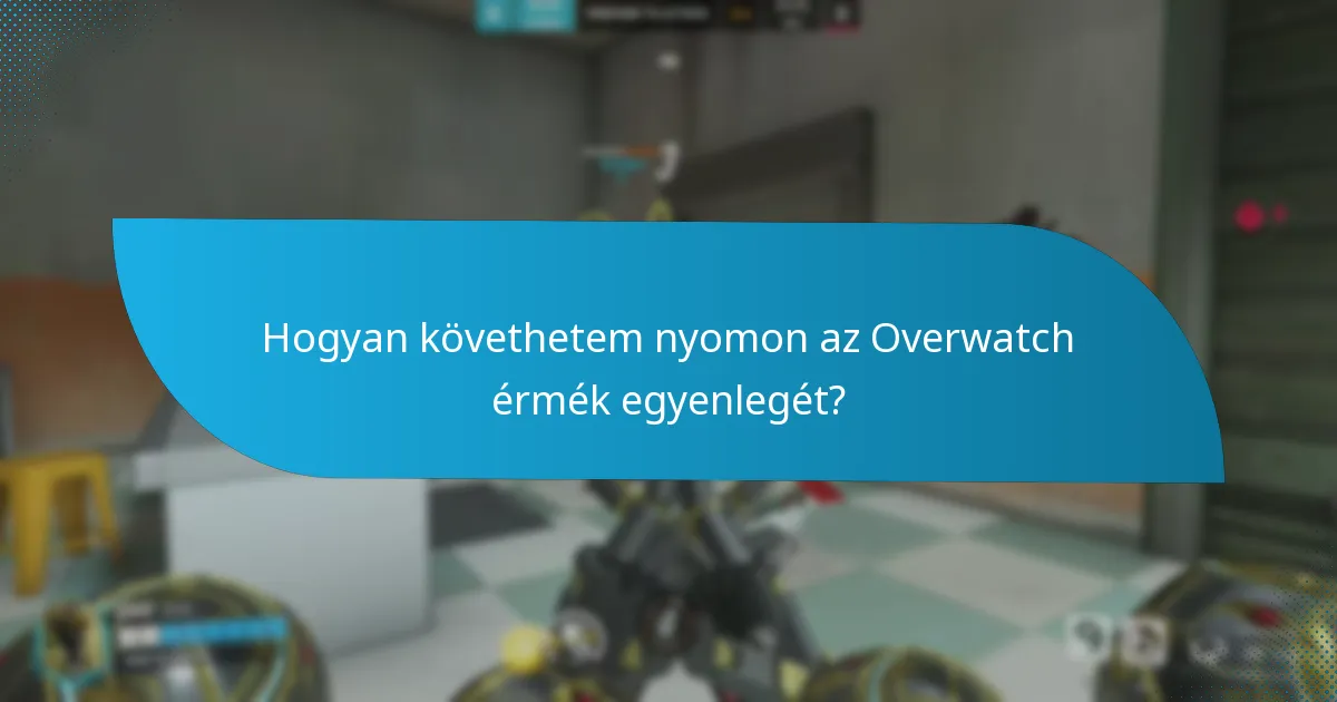 Hogyan nézhetem meg az Overwatch érmék tranzakciós előzményeit?