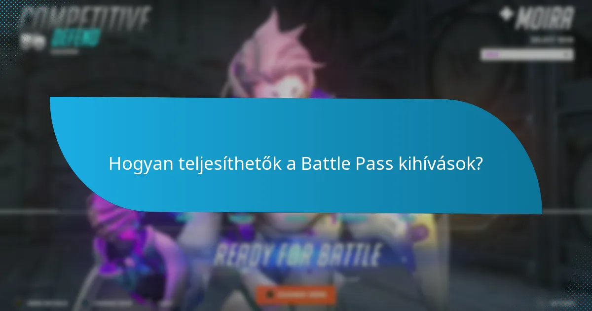 Hogyan kövesd nyomon a Battle Pass kihívások előrehaladását?