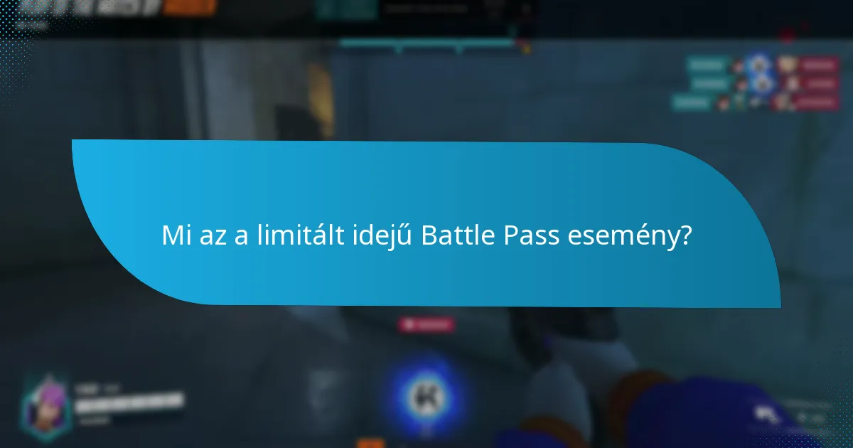 Mi az az exkluzív Battle Pass esemény?