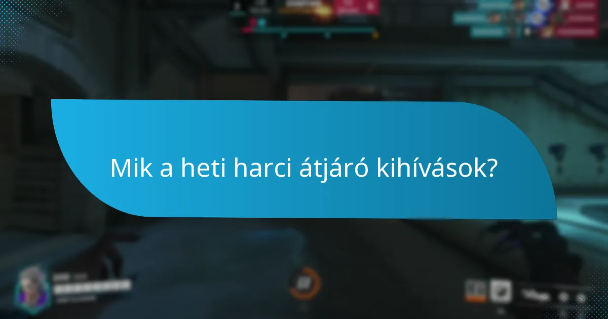 Milyen stratégiák alkalmazhatók a harci átjáró jutalmak maximalizálására?