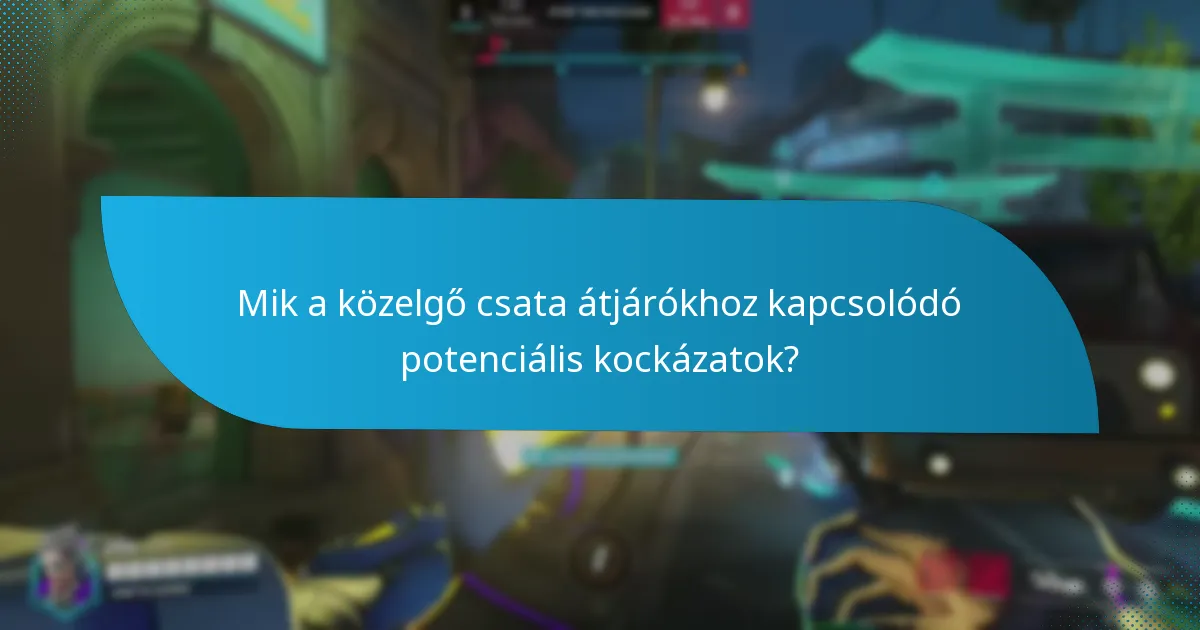 Mik a közösségi elvárások a jövőbeli csata átjárókkal kapcsolatban?