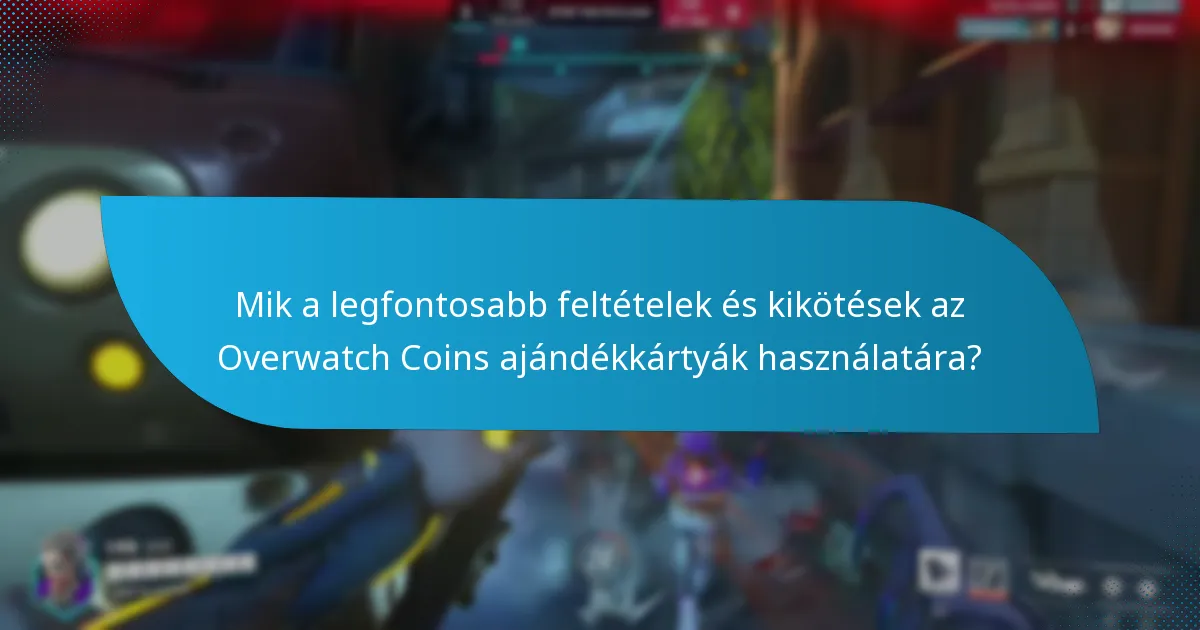Hogyan válthatom be az Overwatch Coins ajándékkártyát?