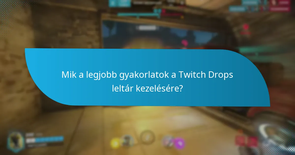 Hol találhatok közösségi betekintéseket a Twitch Drops-ról?