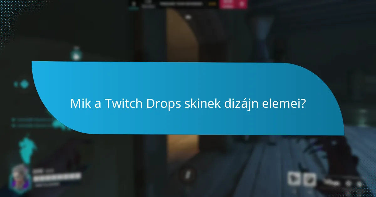 Hol kereskedhetnek vagy vásárolhatnak a felhasználók Twitch Drops skineket?