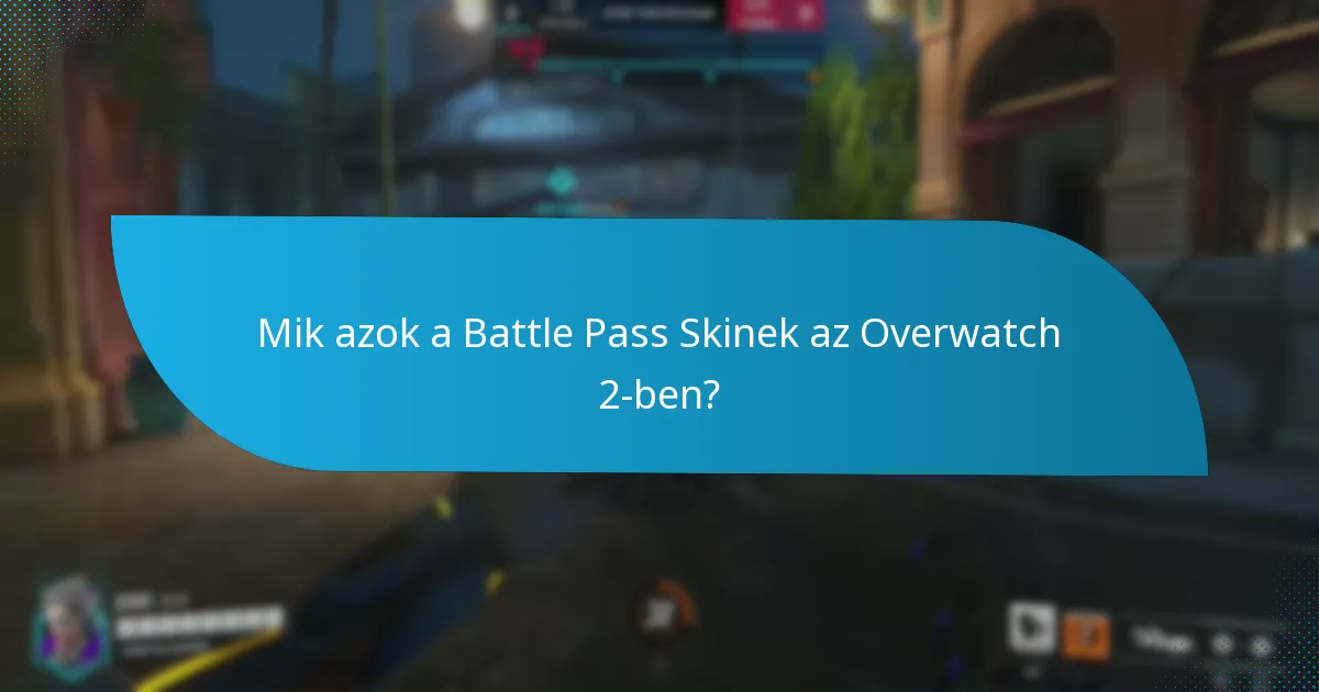 Milyen témák jelennek meg a Battle Pass Skinekben?
