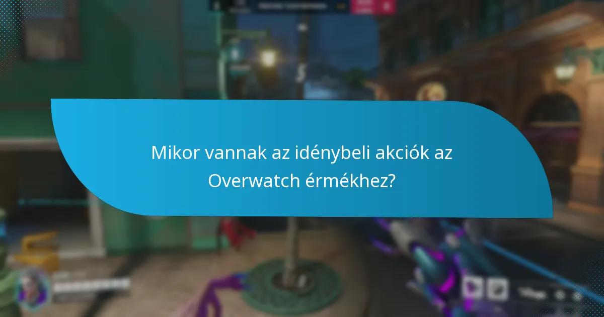 Hogyan vásároljunk Overwatch érméket akciók során?